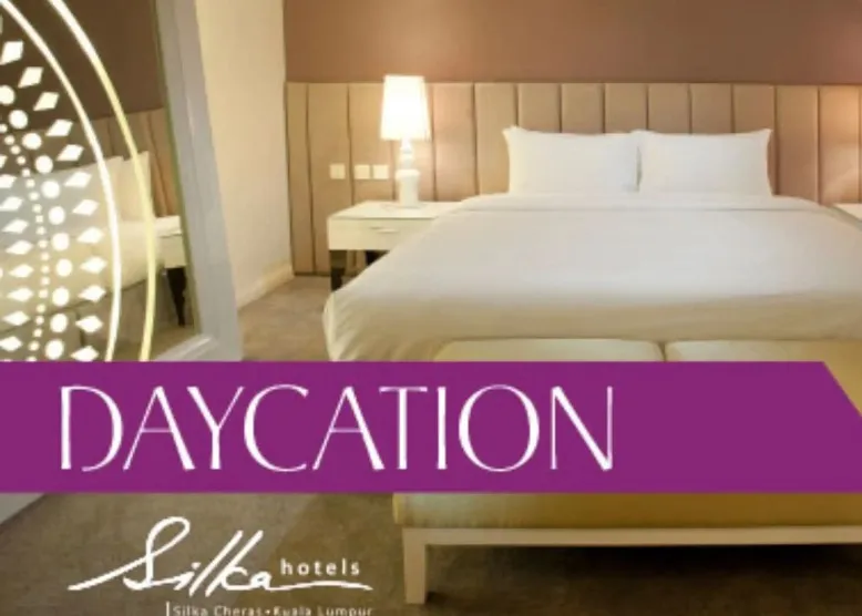 Daycation promotion teaser at Silka Cheras Hotel